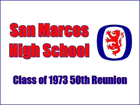 San Marcos High Class of 1973 50th Reunion
